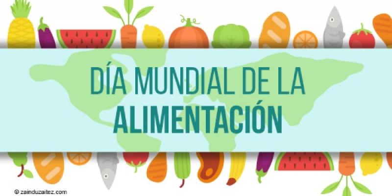 Hoy Se Celebra El Día Mundial De La Alimentación